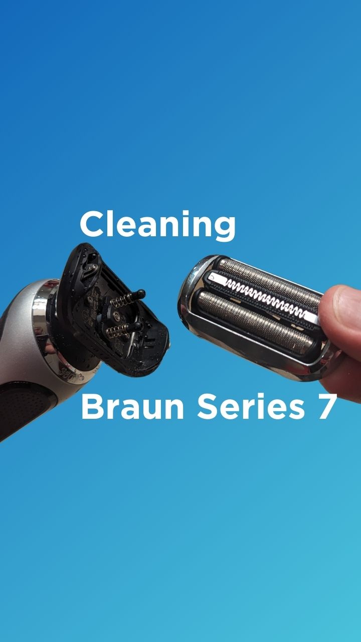 Cleaning the Braun Series 7 Shaver